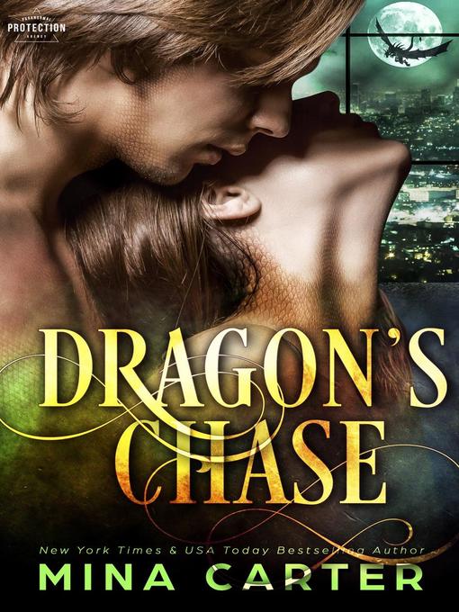 Title details for Dragon's Chase by Mina Carter - Available